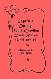 Edgefield County, South Carolina: Deed Books 13, 14, 15