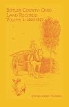 Butler County, Ohio, Land Records, Volume 1: 1803-1816
