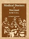 Medical Doctors of Maryland in the C.S.A.