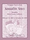 Newspaper Extracts from the Sausalito News, Sausalito, Marin County, California, February 12, 1885 to December 26, 1890