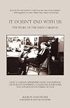 It Doesn't End with Us: The Story of the Daily Cardinal. How a College Newspaper's Fight for Freedom Changed Its University, Challenged Journalism, and Influenced Hundreds of Lives