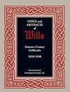 Index and Abstracts of Wills, Sonoma County, California: 1850-1900