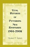 Vital Records of Pittsburg, New Hampshire, 1904-2008