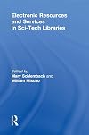 Electronic resources and services in sci-tech libraries