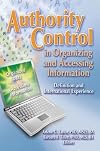 Authority Control In Organizing And Accessing Information: Definition And International Experience