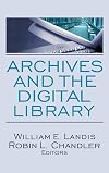 Archives and the digital library