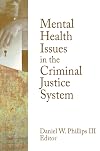 Mental health issues in the criminal justice system