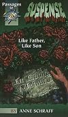 Like Father, Like Son (Passages to Suspense)