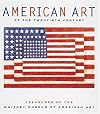 American Art of the Twentieth Century: Treasures of the Whitney Museum of American Art (Tiny Folio)
