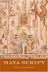 Maya Script : A Civilization and its Writing
