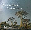 Ancient Skies, Ancient Trees