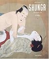 Shunga: The Erotic Art of Japan