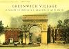 Greenwich Village: A Guide to America's Legendary Left Bank (New York Bound Books)