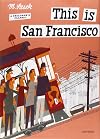This is San Francisco