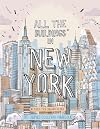 All the Buildings in New York: That I've Drawn So Far