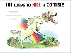101 Ways to Kill A Zombie