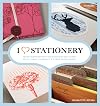 I Heart Stationery: Fresh Inspirations for Handcrafted Cards, Note Cards, Journals, & Other Paper Goods