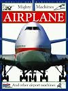 Airplanes (Mighty Machines)
