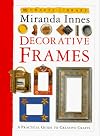 Crafts Library: Decorative Frames