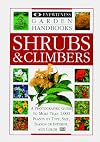 DK Eyewitness Garden Handbook : Shrubs & climbers