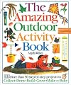 The Amazing Outdoor Activity Book