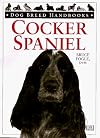 Dog Breed Handbooks: Cocker Spaniel