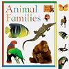 Animal Families (Snap Shot: Tab Board Books)