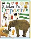 Opposites (Snap Shot: Sticker Fun)