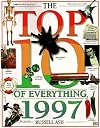 The Top 10 of Everything 1997