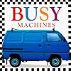 Busy Machines (Snapshot Chunky Books)