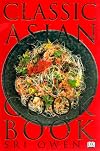 The Classic Asian Cookbook