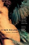 In Our Nature: Stories of Wilderness