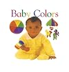 Baby Colors (Soft-to-Touch Books)