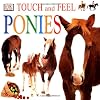 Ponies (DK Touch and Feel)