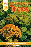 The Secret Life of Trees (DK Readers: Level 2)