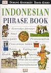 DK Eyewitness Travel Guides : Phrase Book : Indonesian