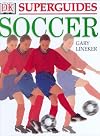 DK Superguides: Soccer