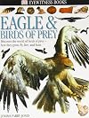 Eagle & Birds of Prey (Eyewitness Books)
