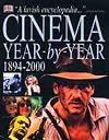 Cinema: Year by Year, 1894-2000