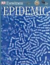 Epidemic (Eyewitness Books)