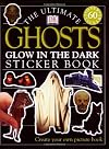 Ghosts: Glow in the Dark (Ultimate Sticker Books: Glow in the Dark)