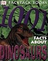 1001 Facts About Dinosaurs (Backpack Books)