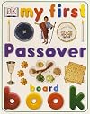 My First Passover Board Book