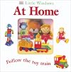 At Home: Follow the Toy Train (Little Windows)