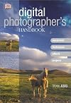 Digital Photographer's Handbook