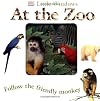 At the Zoo: Follow the Friendly Monkey (Little Windows)