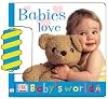 Babies Love (Baby's World)