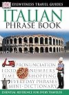 DK Eyewitness Travel Guides : Phrase Book : Italian
