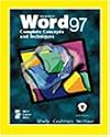Microsoft Word 97 Complete Concepts and Techniques