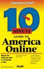 10 Minute Guide to America Online (Sams Teach Yourself in 10 Minutes)